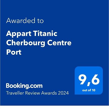 Appart Titanic Cherbourg Centre Port Exterior photo